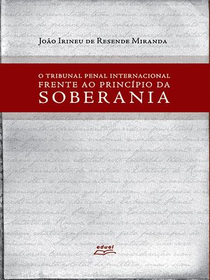cover image of O Tribunal Penal Internacional frente ao princípio da soberania